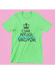 Csak nyugi, raktáros vagyok férfi póló