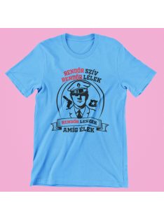   Rendőr szív rendőr lélek rendőr leszek amíg élek férfi póló