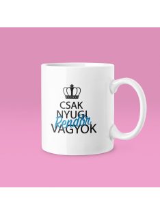 Csak nyugi, rendőr vagyok bögre