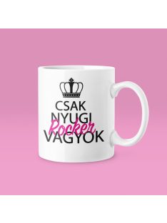 Csak nyugi, rocker vagyok (v2) bögre