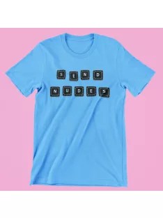 Send nudes férfi póló