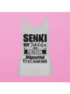   Senki sem tökéletes,de a pultosok átkozottul közel állnak hozzá női atléta