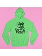 Szép vagyok, okos vagyok és főzni is tudok pulóver