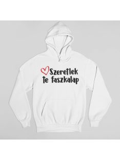 Szeretlek te faszkalap unisex pulóver