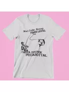 Nincs szőke herceg fehér lóval csak fasza gyerek pecabottal férfi póló