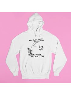   Nincs szőke herceg fehér lóval csak fasza gyerek pecabottal pulóver