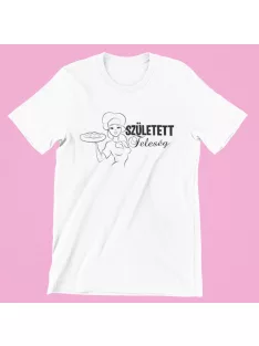 Született feleség női póló lánybúcsúra