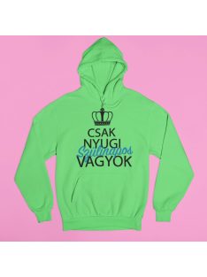 Csak nyugi, szülinapos vagyok pulóver