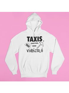  Taxis vagyok, nem varázsló pulóver