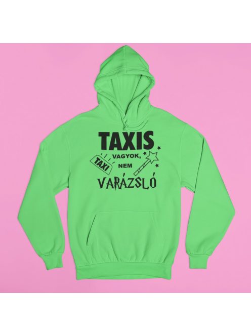  Taxis vagyok, nem varázsló pulóver