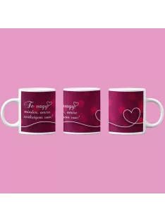 Te vagy mindenem bögre