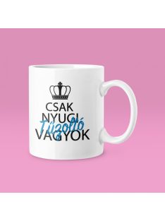 Csak nyugi tűzoltó vagyok bögre