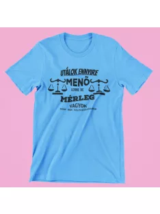 Utálok ennyire menő lenni, de Mérleg vagyok férfi póló