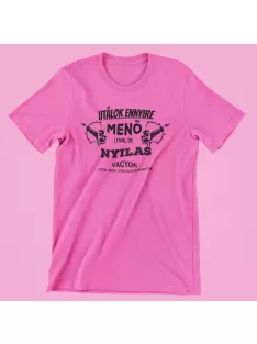 Utálok ennyire menő lenni, de Nyilas vagyok női póló