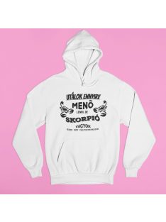 Utálok ennyire menő lenni, de Skorpió vagyok pulóver