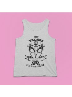   Én egy vadász apa vagyok olyan, mint egy normál apa csak sokkal menőbb férfi atléta