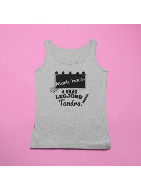 (Válaszható név) bácsi a világ legjobb tanára férfi atléta