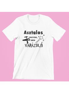 Asztalos vagyok, nem varázsló férfi póló