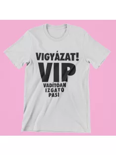 Vigázat VIP póló