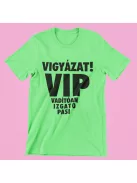 Vigázat VIP póló