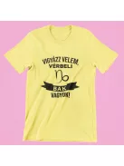 Vigyázz velem, vérbeli Bak vagyok női póló