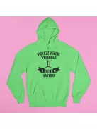 Vigyázz velem, vérbeli Ikrek vagyok pulóver