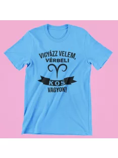 Vigyázz velem, vérbeli Kos vagyok férfi póló