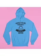Vigyázz velem, vérbeli Mérleg vagyok pulóver