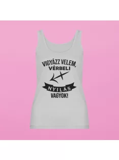 Vigyázz velem, vérbeli Nyilas vagyok női atléta