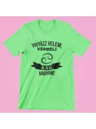 Vigyázz velem, vérbeli Rák vagyok férfi póló