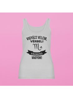 Vigyázz velem, vérbeli Skorpió vagyok női atléta