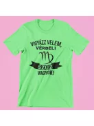 Vigyázz velem, vérbeli Szűz vagyok férfi póló