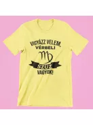 Vigyázz velem, vérbeli Szűz vagyok női póló