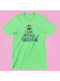 Csak nyugi, villanyszerelő vagyok férfi póló