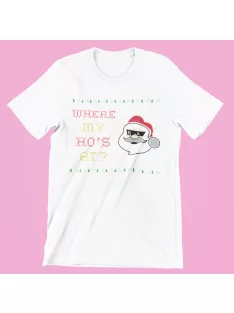 Where my Ho's at férfi póló