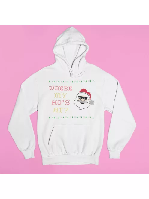 Where my ho's at pulóver
